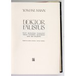 MANN Tomasz - Doktor Faustus. Żywot niemieckiego kompozytora Adriana Leverkühna,...