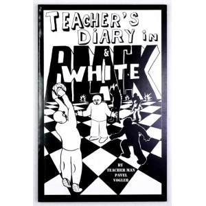Paweł VOGLER - Teacher&#39;s Diary. ca 2012