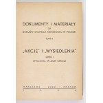 KERMISZ Józef - Akcje i wysiedlenia. Cz. 1. Oprac. ... Warszawa-Łódź-Kraków 1946. Centralna Żydowska Komisja History...