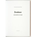 ROSADZIŃSKI Leonard - Poszukiwacz czyli niezwykli ludzie i stare książki. Poznań 2014. Rosa Dom Różności. 4, s....