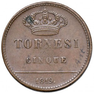NAPOLI Ferdinando I di Borbone (1816-1825) 5 Torne…