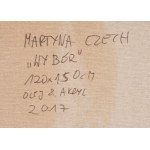 Martyna Czech (ur. 1990, Tarnów), Wybór, 2017