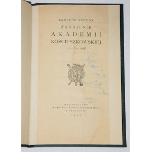 KORZON Tadeusz - Zagajenie Akademii Kościuszkowskiej 15-X-1917.