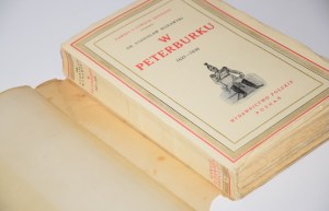 MORAWSKI Stanislaw - In Peterburg 1827-1838: Memoirs of a hermit and Koszalka kobiałka.