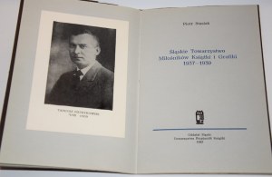 STASIAK Piotr - Silesian Society of Book and Graphic Lovers 1937-1939.