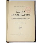GŁĄBINSKI Stanisław - Nauka Skarbowości z dodatkiem skarbowości Austryi i Galicyi. Lwów 1911.