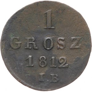 Księstwo Warszawskie 1807-1815, 1 grosz 1812 IB, Warszawa.