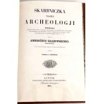 GRABOWSKI- SKARBNICZKA NASZEJ ARCHEOLOGII wyd. 1854