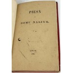 POL- PIEŚŃ O DOMU NASZYM 1866. Dedykacja Autora dla Pani Hrabiny z Branickich Katzarzynie Potockiej.