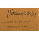 Jerzy Tchórzewski (1928 Siedlce - 1999 Warsaw), Little litany to the stars - triptych, 1980-87