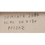 Tadeusz Dominik (1928 Szymanów - 2014 Warszawa), Pejzaż, 2007