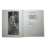 Plastic anatomy and human image based on its principles. M.Ts.Rabinovich.