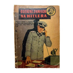 TYGRYS Seria Wojenna - Ostatni zamach na Hitlera, 1958