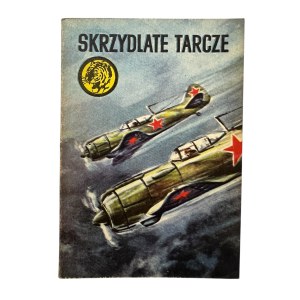 TYGRYS Seria Wojenna - Skrzydlate tarcze, 1975