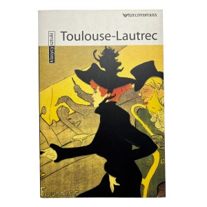 Klasycy sztuki / Art classics - TOULOUSE-LAUTREC