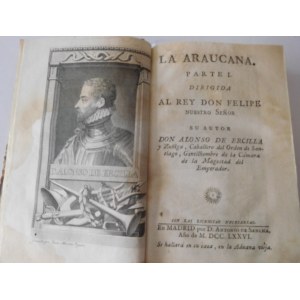 1776 [CHILE] ERCILLA Y ZÚÑIGA ALONSO DE, LA ARAUCANA (...).