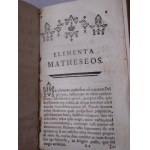 1730-1756. [WROCŁAW-BUDZISZYN] PESCHECK CHRISTIAN, Rechnender Feld-Mässer, Oder Geometra: Welcher Die, bey der Geometrie eingeführte und so genannte Decimal-Rechnung. (…). PESCHECK CHRISTIAN Selbstlehrender Trigonometra, Oder Dreyeck-Mässer (…). Elementa
