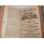 1730-1756. [WROCŁAW-BUDZISZYN] PESCHECK CHRISTIAN, Rechnender Feld-Mässer, Oder Geometra: Welcher Die, bey der Geometrie eingeführte und so genannte Decimal-Rechnung. (…). PESCHECK CHRISTIAN Selbstlehrender Trigonometra, Oder Dreyeck-Mässer (…). Elementa