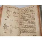 1730-1756. [WROCŁAW-BUDZISZYN] PESCHECK CHRISTIAN, Rechnender Feld-Mässer, Oder Geometra: Welcher Die, bey der Geometrie eingeführte und so genannte Decimal-Rechnung. (…). PESCHECK CHRISTIAN Selbstlehrender Trigonometra, Oder Dreyeck-Mässer (…). Elementa