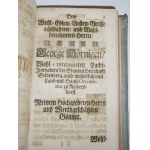 1730-1756. [WROCŁAW-BUDZISZYN] PESCHECK CHRISTIAN, Rechnender Feld-Mässer, Oder Geometra: Welcher Die, bey der Geometrie eingeführte und so genannte Decimal-Rechnung. (…). PESCHECK CHRISTIAN Selbstlehrender Trigonometra, Oder Dreyeck-Mässer (…). Elementa
