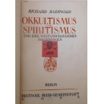 1926. [OKULTYZM-SPIRYTYZM] BAERWALD RICHARD, Okkultismus und Spiritismus und ihre weltanschaulichen Folgerungen.