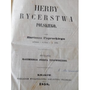 1858. [PAPROCKI BARTOSZ], HERBY RYCERSTWA POLSKIEGO (…).