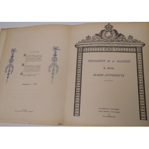 1962. [MARIE-ANTOINETTE], TESTAMENT DE SA MAJESTE LA REINE MARIE-ANTOINETTE (...).