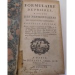 1706. FORMULAIRES DE PRIERES A L'USAGE DES PENSIONNAIRES DES RELIGIEUSES URSULINES (...).