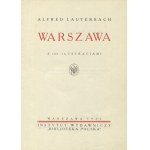 LAUTERBACH, Alfred - Warszawa: z 166 ilustracjami. 1925