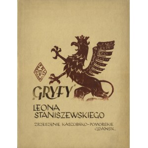 STANISZEWSKI, Leon (1904-1979) - „Gryfy”