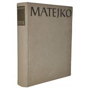 TRETER, Mieczyslaw - Matejko. Lemberg 1939