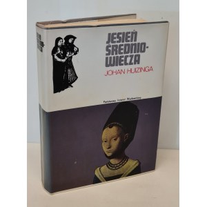 HUIZINGA Johan - JESIEŃ ŚREDNIOWIECZA Seria Ceramowska