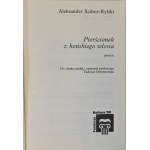ŚCIBOR-RYLSKI Aleksander - PIERŚCIONEK Z KOŃSKIEGO WŁOSIA Wyd. I.