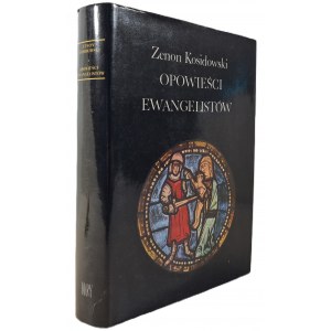 KOSIDOWSKI Zenon - TALES OF THE EVANGELISTS Edition I Illustrations
