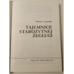 ŁOPOSZKO Tadeusz - TAJEMNICE STAROŻYTNEJ ŻEGLUGI Wyd. I Ilustracje