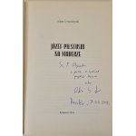 LEWANDOWSKI Adam - JÓZEF PIŁSUDSKI NA MADERZE Dedykacja Autora