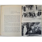SERWAŃSKI Edward - ŻYCIE W POWSTAŃCZEJ WARSZAWIE. Relacje - dokumenty Wyd. I Ilustracje