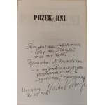 KOŹNIEWSKI Kazimierz - PRZEKORNI Boy-Żeleński, Słonimski. Cat-Mackiewicz. Pruszyński. Stachniuk, Kisielewski, Tyrmand, Kałużyński, Urban. Dedykacja autora dla R.M. Grońskiego Wydanie 1