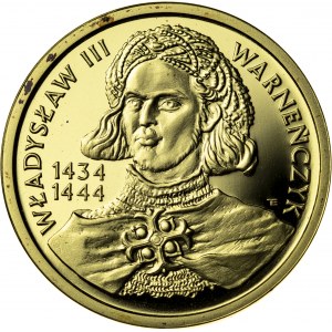 100 zł, 2003, Władysław III Warneńczyk, Au900, 8g, III RP