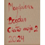 Magdalena Bogdan (ur. 1995, Racibórz), Ciało moje 2, 2024