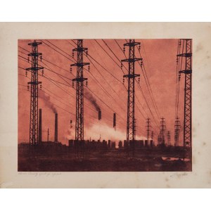 Witold ROMER (1900 Lwów - 1967 Wrocław), Chorzów. Przewody wysokiego napięcia, 1928