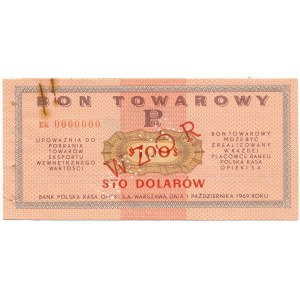 Pewex Bon Towarowy 100 dolarów 1969 WZÓR Ek 0000000 