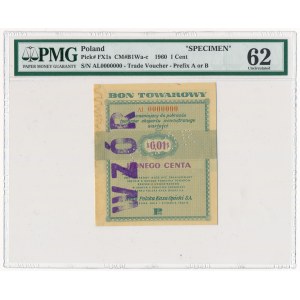 Pewex Bon Towarowy 1 cent 1960 WZÓR Al 0000000 - PMG 62