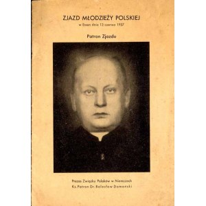 Zjazd Młodzieży Polskiej w Essen dnia 13 czerwca 1937, Bolesław Domański