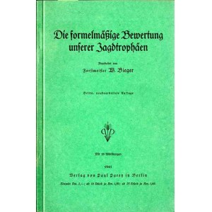 W. Bieger oprac. niemieckie, Kryteria oceny naszych trofeów myśliwskich, 1941