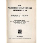 Bieger, Wahlström: Die Wildlebenden Säugetiere Mitteleuropas, 1938.
