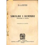 A. Kozikowski: Smoliki i korniki. Podręcznik dla leśników, wydanie jedyne 1922