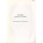 Feliks Jabłczyński [1865-1928]. Monografia zbiorowa, 1938