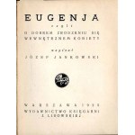 Jankowski: Eugenja czyli O dobrem zrodzeniu się wewnętrznem kobiety, 1925