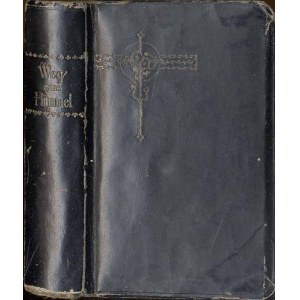 L. Skowronek: Weg zum Himmel. Katholisches Gebet-und Andachtsbuch 1906